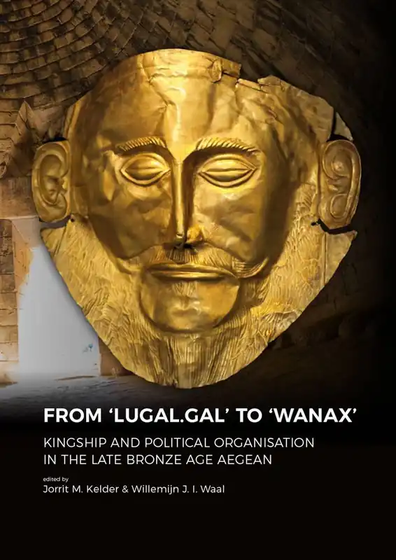 Hete Deal From ‘LUGAL.GAL’ to ‘Wanax’ / 1st Edition
