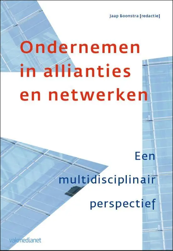 Hoge Kwaliteit Ondernemen in allianties en netwerken / Druk 1
