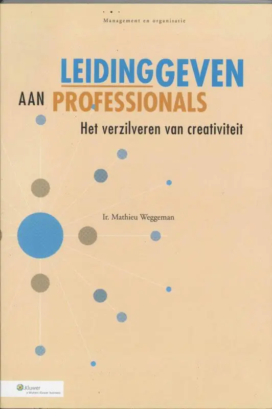 Leidinggeven aan professionals / Druk 1 Beste Prijs