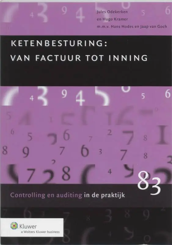 Ketenbesturing : van factuur tot inning / Druk 1 Weekendaanbieding