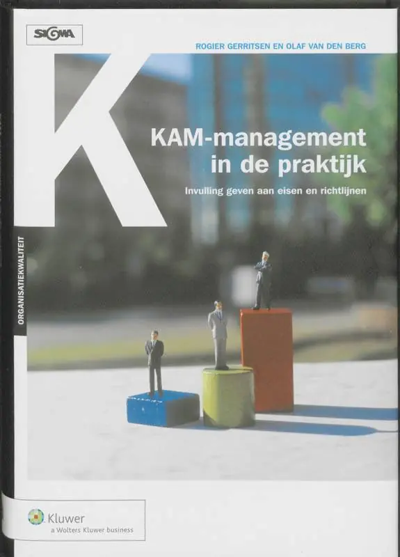 KAM-management in de praktijk / Druk 2 Gecertificeerd