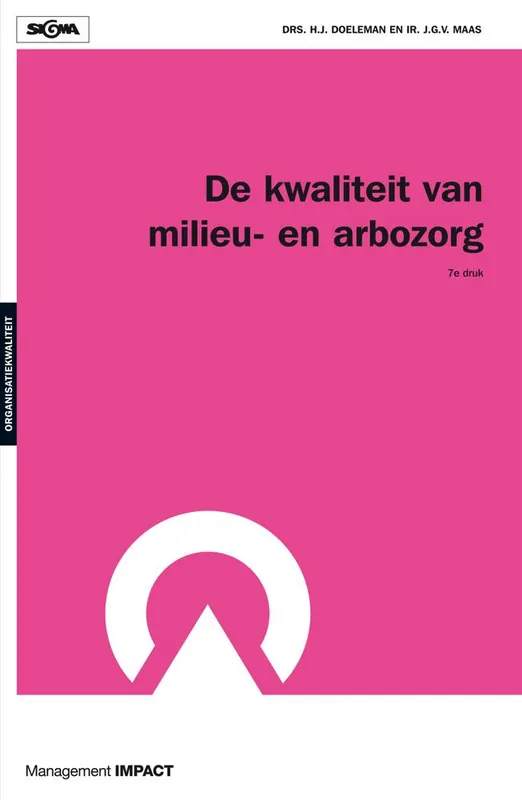 De Kwaliteit van Milieu-en Arbo-Zorg / Druk 7 Beperkt Aanbod