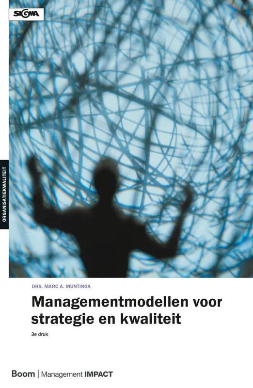 Op = Op Managementmodellen voor strategie en kwaliteit / Druk 1