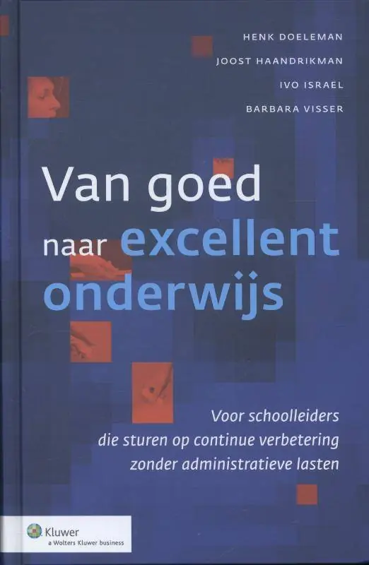 Van goed naar excellent onderwijs / Druk 1 Voordeelprijs