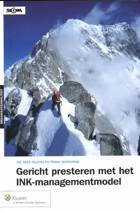Gericht presteren met het INK-managementmodel / Druk 1 Populair