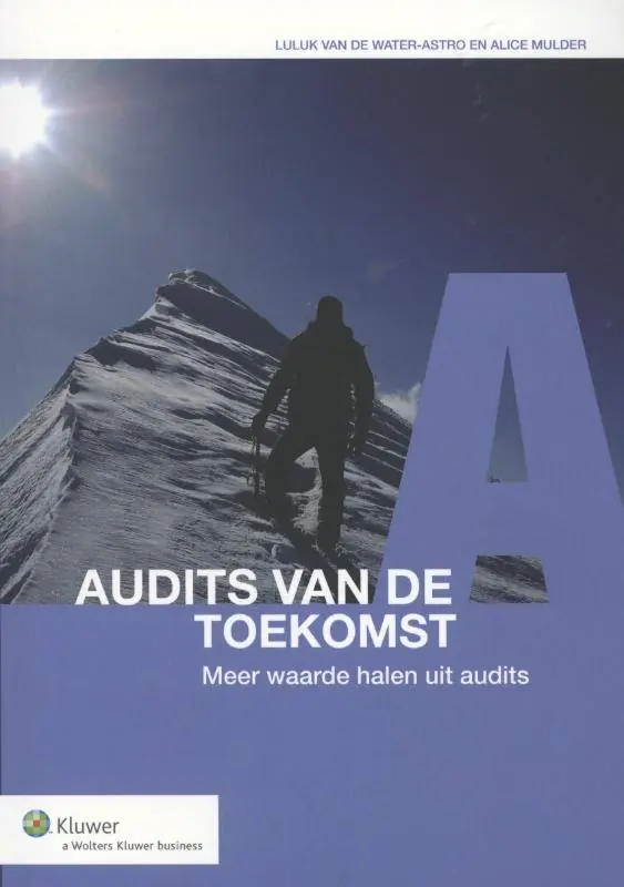 Audits van de toekomst / Druk 1 Beperkt Aanbod