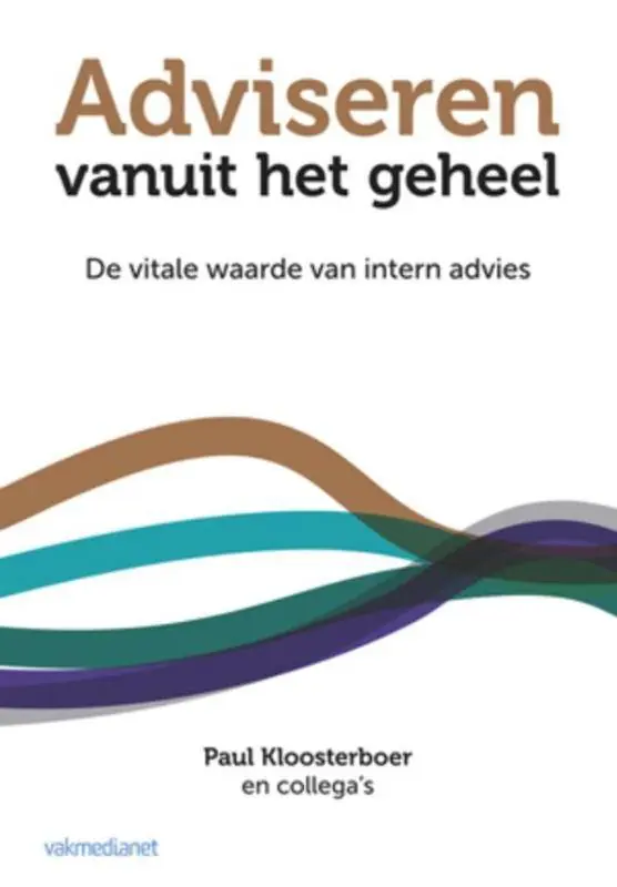 Koopje Adviseren vanuit het geheel / Druk 1