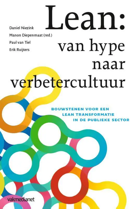 Lean: van hype naar verbetercultuur / Druk 1 Must-Have