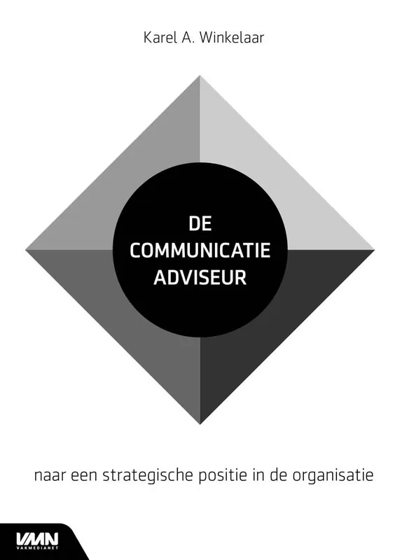Nu Kopen De communicatie-adviseur / Druk 3